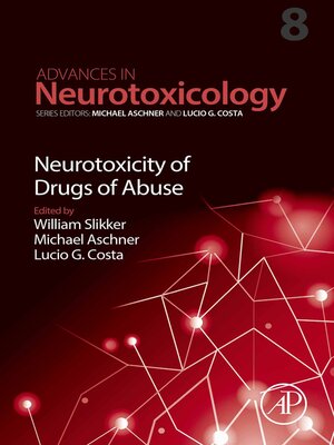 cover image of Neurotoxicity of Drugs of Abuse